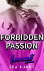 Forbidden Passion (Book One, #1)