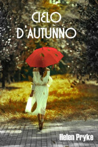 Title: Cielo d'Autunno, Author: Helen Pryke