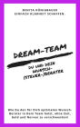 Dream-Team: Du und Dein Wunsch-(Steuer-)Berater (Unternehmer-Espresso to go, #2)