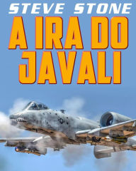 Title: A Ira do Javali, Author: Steve Stone