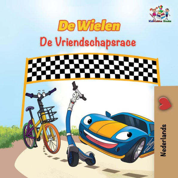 De Wielen de Vriendschapsrace - The Friendship Race - Dutch Edition (Dutch Bedtime Collection)