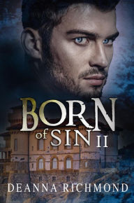 Title: Born Of Sin 2 Sample, Author: Deanna Richmond