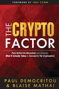 Title: The Crypto Factor, Author: Paul Democritou