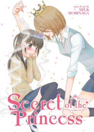 Title: Secret of the Princess, Author: Milk Morinaga