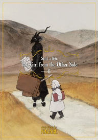 Title: The Girl From the Other Side: Siúil, a Rún Vol. 6, Author: Nagabe