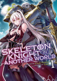 Qoo News] “Skeleton Knight in Another World” Light Novel Confirms