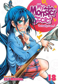 Title: My Monster Secret Vol. 18, Author: Eiji Masuda