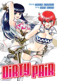 Download textbooks to nook color Dirty Pair Omnibus FB2 by Haruka Takachiho, Hisao Tamaki 9781642757538