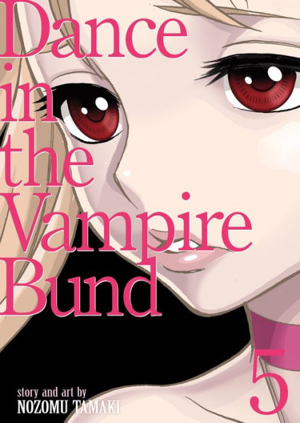 Dance in the Vampire Bund (Special Edition) Vol. 5