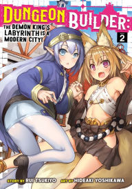 Download textbooks for ipad Dungeon Builder: The Demon King's Labyrinth is a Modern City! (Manga) Vol. 2