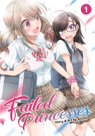 Free ebook downloadable books Failed Princesses Vol. 1 PDB PDF by Ajiichi