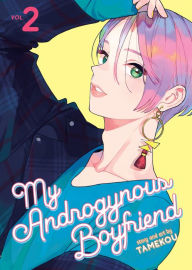 Title: My Androgynous Boyfriend Vol. 2, Author: Tamekou