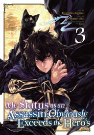 Download english essay book My Status as an Assassin Obviously Exceeds the Hero's (Manga) Vol. 3  9781645058090