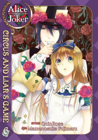 Title: Alice in the Country of Joker: Circus and Liar's Game Vol. 6, Author: QuinRose