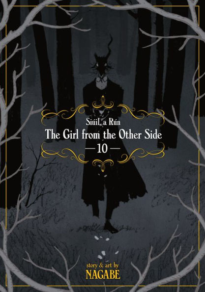 The Girl From the Other Side: Siúil, a Rún Vol. 10