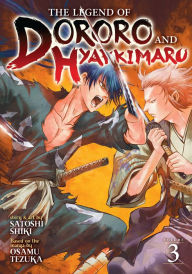 Title: The Legend of Dororo and Hyakkimaru Vol. 3, Author: Osamu Tezuka