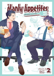 Title: Manly Appetites: Minegishi Loves Otsu Vol. 2, Author: Mito