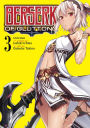 Berserk of Gluttony Manga, Vol. 3