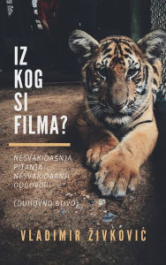 Title: Iz kog si filma?, Author: Vladimir Zivkovic