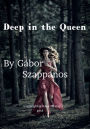 Deep in the Queen