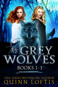 Title: The Grey Wolves Series Collection Books 1-3: Prince of Wolves, Blood Rites, Just One Drop, Author: Quinn Loftis