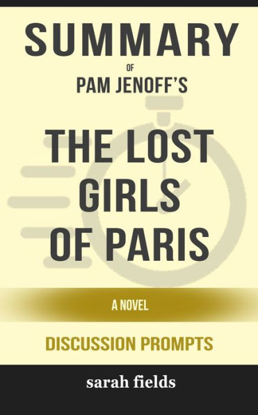 Summary: Pam Jenoff's The Lost Girls of Paris: A Novel