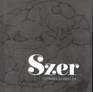 Title: Szer, Author: Miklós Miriszlai