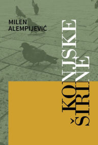 Title: Konjske sirine, Author: Milen Alempijevic