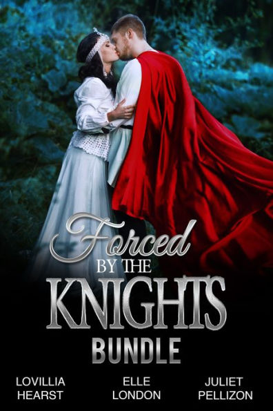 Forced By The Knights Bundle: Forced To Marry Medieval Erotic Romance