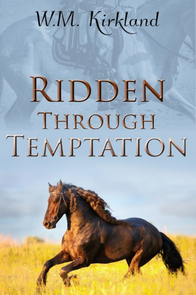 Ridden Through Trouble