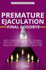 Premature Ejaculation FINAL Goodbye: Permanens est scriptor Rector ut homines naturaliter Infirmos lectum est in PE & Sine diutius consistent Diripio Sex, Tabulettae, cialis, Medicamenta: Ne cuncteris RAMULUS, non Desensitizer Singulis tempus