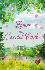 Title: Zomer in Carrick Park, Author: Kirsty Ferry