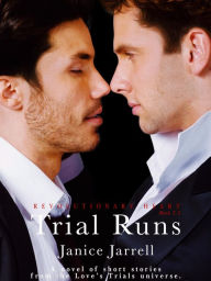 Title: Trial Runs (Revolutionary Heart, #2.5), Author: Janice Jarrell