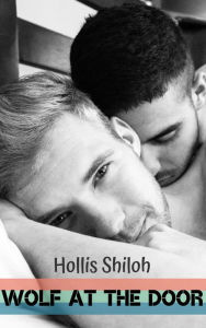 Title: Wolf at the Door (shifters and partners, #23), Author: Hollis Shiloh