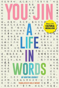 Title: A Life in Words, Author: You Jin