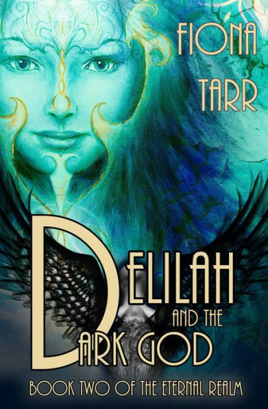 Delilah and the Dark God (The Eternal Realm, #2)