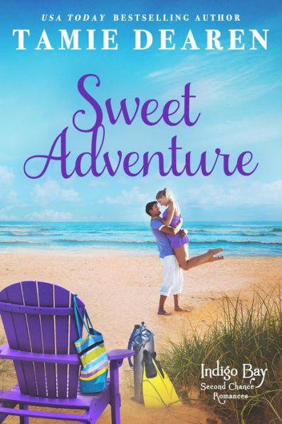 Sweet Adventure (Indigo Bay Second Chance Romances, #6)