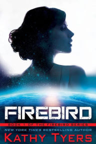 Title: Firebird, Author: Kathy Tyers