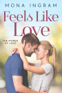 Feels Like Love (The Power of Love, #8)