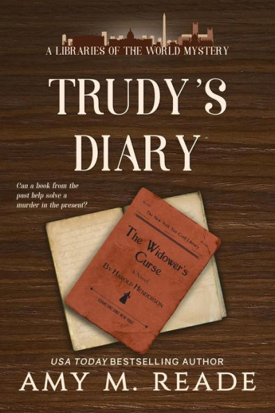 Trudy's Diary (Libraries of the World Mysteries, #1)