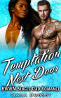 Temptation Next Door : BWWM Single Dad Romance
