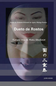 Title: Dueto de Rostos, Author: maki starfield/Yiorgos Veis