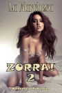 Zorra 2 (SLUT!)