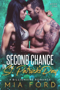 Title: Second Chance on St. Patrick's Day, Author: Mia Ford