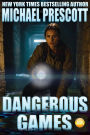 Dangerous Games (Tess McCallum and Abby Sinclair, #3)