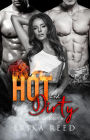 Hot and Dirty (Men of Inferno, #2)