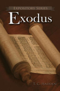 Title: Exodus: Called Out (Expository Series, #21), Author: T.C. Hadden