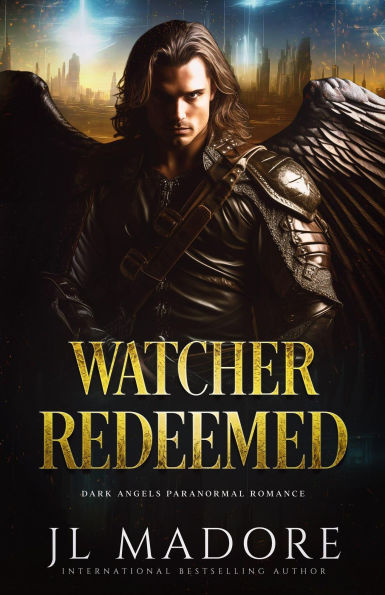 Watcher Redeemed (Watchers of the Gray, #2)