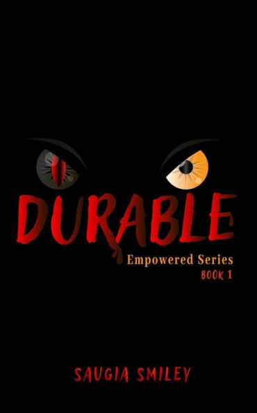 Durable (Empowered, #1)