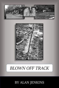 Title: Blown Off Track (Adventures of Lisa Fuls, #3), Author: Alan Jenkins
